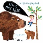 Poza cu Hello, Mrs Bear! by Sam Boughton