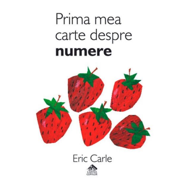 Poza cu Prima mea carte despre numere, de Eric Carle