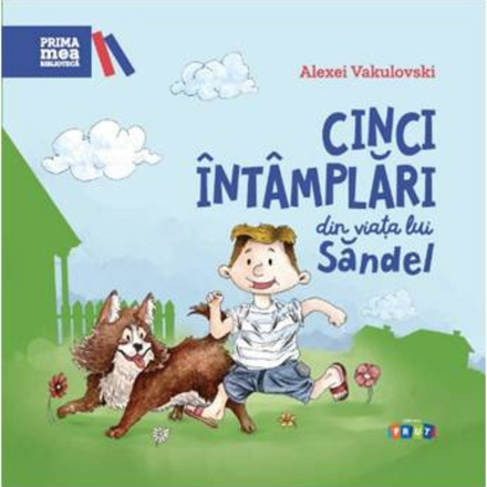 Picture of Cinci întâmplări din viața lui Săndel de Alexei Vakulovski