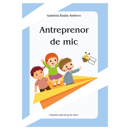 Изображение Antreprenor de mic de Gabriela Bușila Andreev 