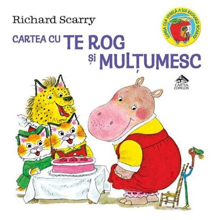 Picture of Cartea cu Te rog și Mulțumesc de Richard Scarry