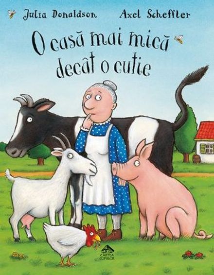 Изображение O casă mai mică decât o cutie de Julia Donaldson