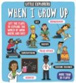 Picture of Little Explorers: When I Grow Up
