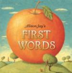 Изображение First Words by Alison Jay
