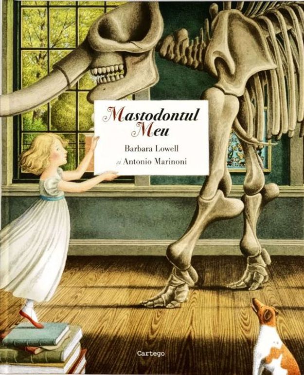 Poza cu Mastodontul meu, de Barbara Lowell și Antonio Marinoni